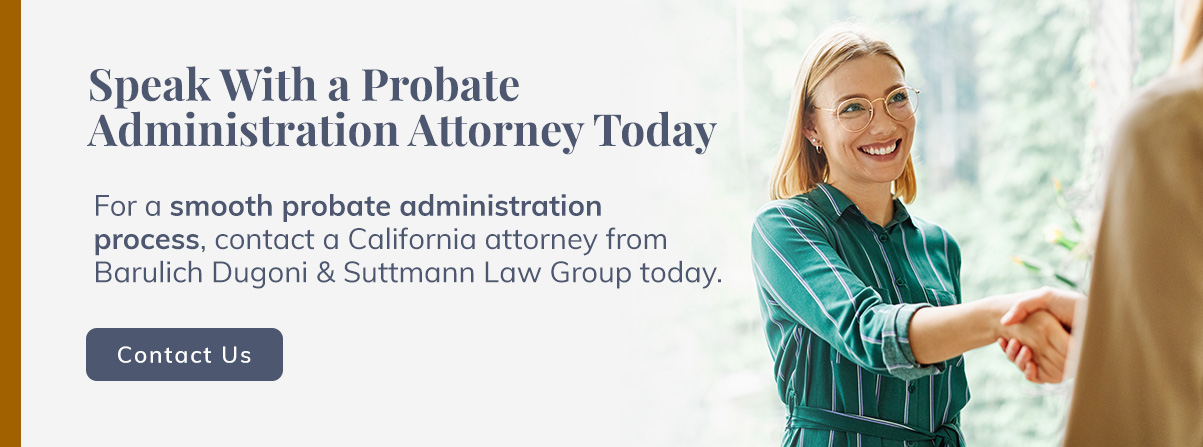 speak with a probate administration attorney